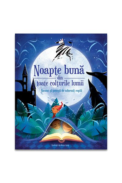 Dph Noapte buna din toate colturile lumii - Basme si povesti de adormit copiii