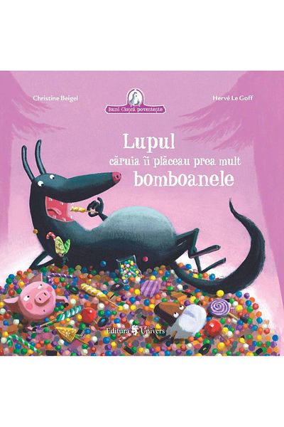 UNIVERS The wolf who liked candy too much