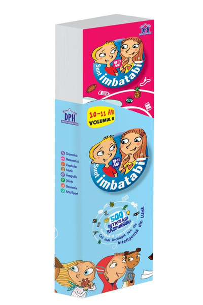 Dph Sunt Imbatabil - intrebari si raspunsuri - 10 - 11 ani - Volumul II