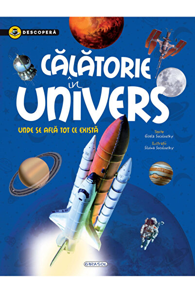 GIRASOL Descopera - Calatorie in univers