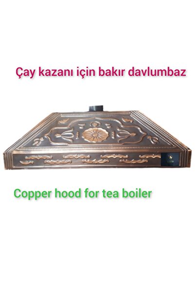 SAFİR ÇAY KAZANLARI Çay Ocağı Davlumbazı 4 gözlü Çay Kazanı için Bakır Davlum...