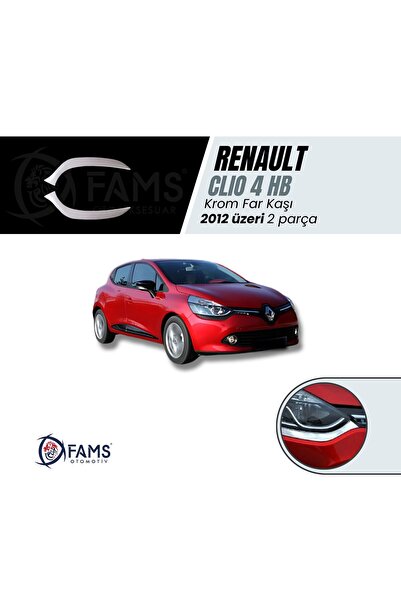 FAMS OTO AKSESUAR Renault Clio 4 Hb Uyumlu Krom Far Kaşı 2 Prç, 2012-2019 P,ç...