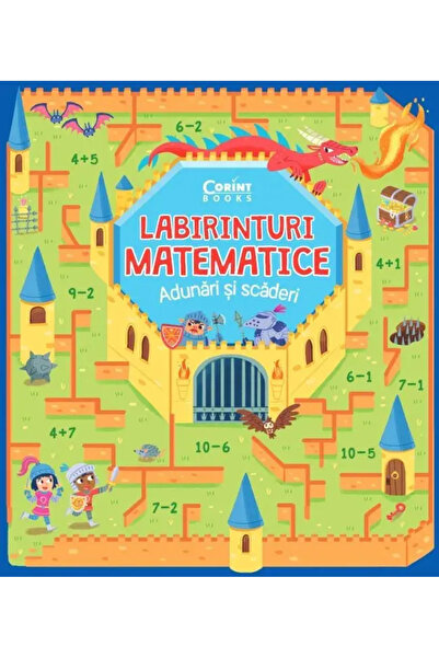 Corint Labirinturi matematice - Adunari si scaderi