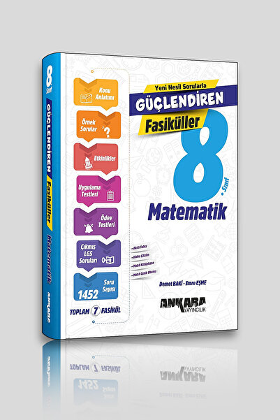 Ankara Yayıncılık 8. Sınıf Ankara Yayıncılık Matematik Güçlendiren Fasikül Se...