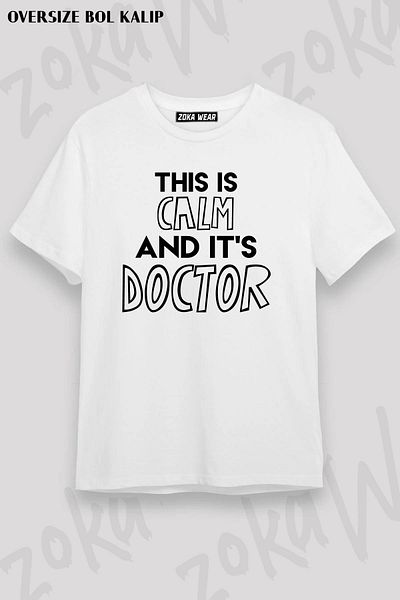 ZOKAWEAR Μπλουζάκι Unisex Oversize 'This is Calm' Doctor Printed T-Shirt