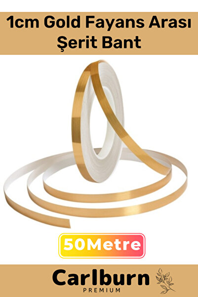 Carlburn Özel Üretim Kendinden Yapışkanlı Suya Dayanıklı 1 cm 50 Metre Gold F...