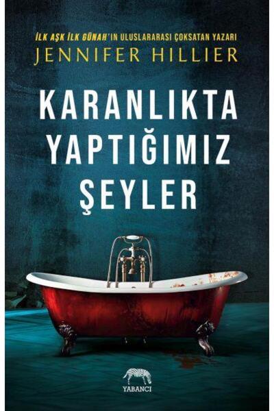 Yabancı Yayınları Karanlıkta Yaptığımız Şeyler