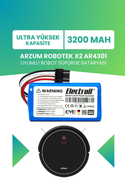 ELECTROLL Arzum Robotek X2 Ar4301 Uyumlu Batarya (ULTRA YÜKSEK KAPASİTE) 3200...