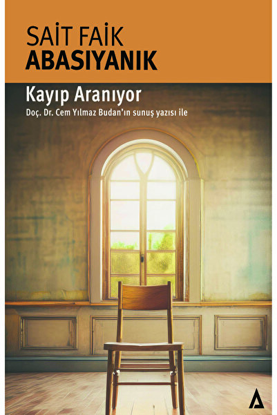 Kanon Kitap Kayıp Aranıyor - Sait Faik Abasıyanık