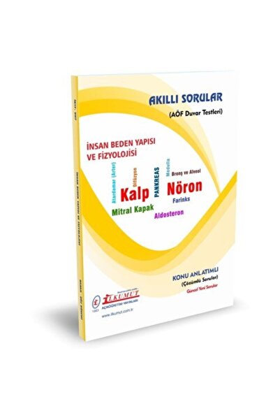 İlkumut Yayınları Aöf - Insan Beden Yapısı Ve Fizyolojisi (KONU ANLATIMLI - ÇÖZÜMLÜ SORULAR)