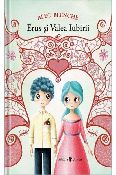 UNIVERS Erus and the Valley of Love