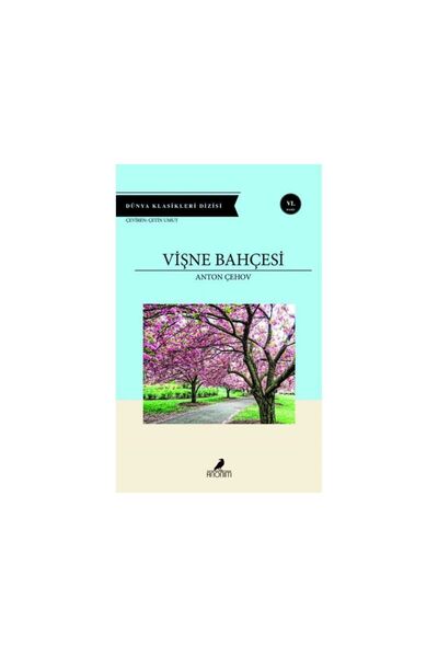 Anonim Yayıncılık ANTON ÇEHOV VİŞNE BAHÇESİ