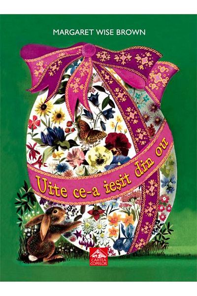 Editura Portocala Albastra Podívejte se, co vylezlo z vejce od MARGARET WISE BROWNOVÉ