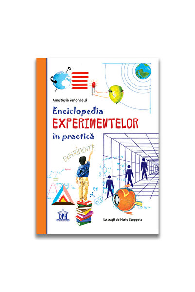 Dph Enciclopedia experimentelor in practica