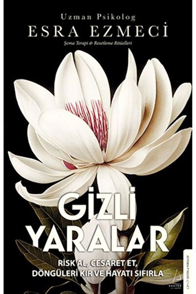 Destek Yayınları Gizli Yaralar / Esra Ezmeci - (ORJİNALKİTAP - ÜCRETSİZ KARGO)