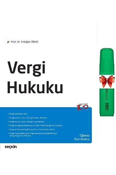 Seçkin Yayıncılık Vergi Hukuku Öğrenci Özel Baskısı (Erdoğan Öner)Fosforlu Ka...