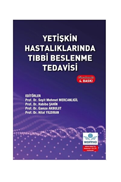 Ankara Nobel Tıp Kitapevleri Yetişkin Hastalıklarında Tıbbi Beslenme Tedavisi