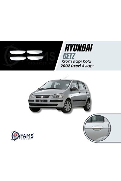 FAMS OTO AKSESUAR Hyundai Getz Krom Kapı Kolu 4 Kapı 2002 Üzeri P.çelik