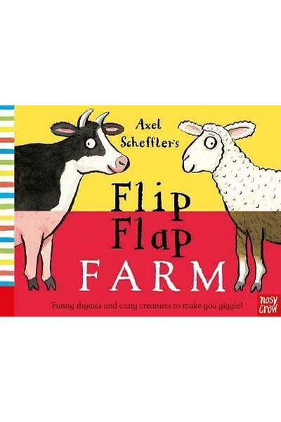Nosy Crow Axel Scheffler's Flip Flap Farm