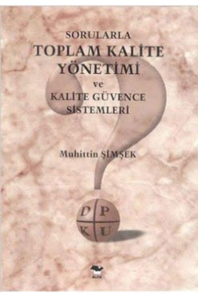 Alfa Yayınları Caney + Total Quality Management and Quality Assurance Systems with Questions + Reading Stickers