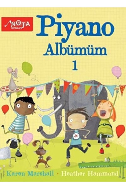 Nota Yayıncılık Piyano Albümüm 1 Karen Marshall