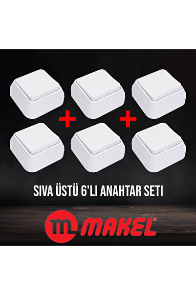MAKEL Sıva Üstü Anahtar 6'lı Paket