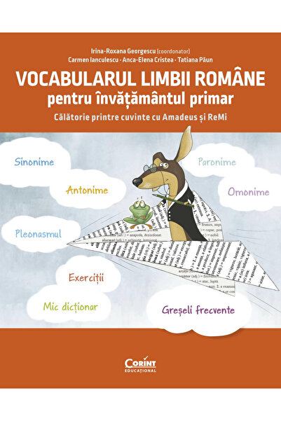 Corint Vocabularul limbii romane pentru invatamantul primar. Invat si exersez...