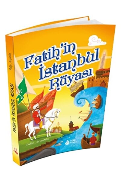 Damla Yayınevi Fatih'in İstanbul Rüyası