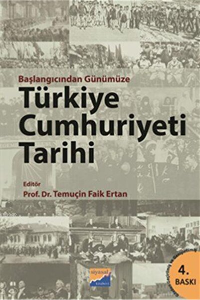 Siyasal Kitabevi Başlangıcından Günümüze Türkiye Cumhuriyeti Tarihi