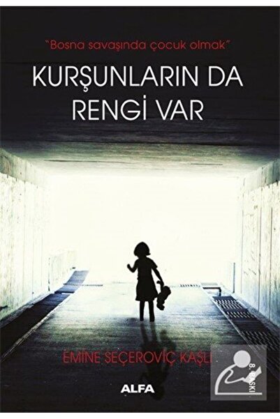 Alfa Yayınları Kurşunların da Rengi Var