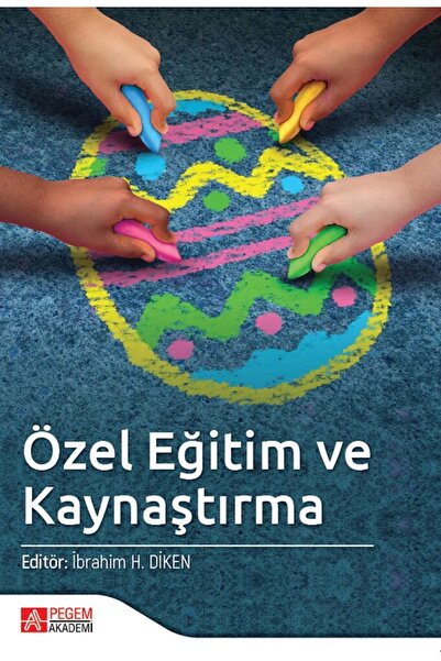 Pegem Akademi Yayıncılık Özel Eğitim Ve Kaynaştırma