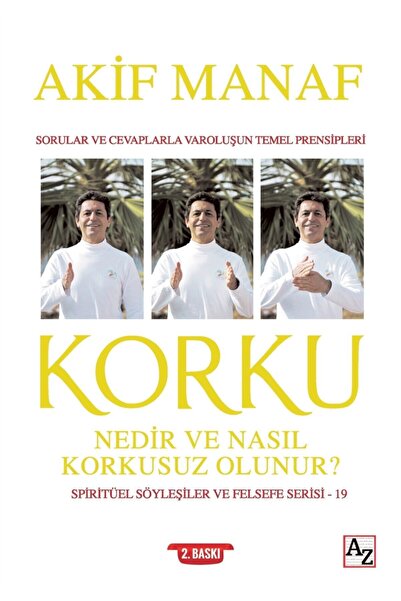 Az Kitap Korku Nedir Ve Nasıl Korkusuz Olunur? - Akif Manaf