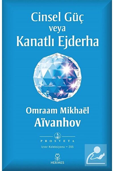 Hermes Yayınları Cinsel Güç Veya Kanatlı Ejderha