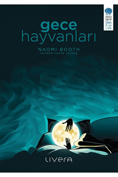 Gece Hayvanları - Naomi Booth