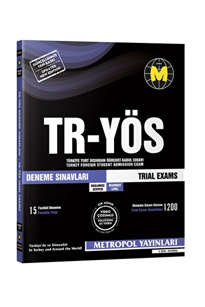 Metropol Yayınları TR-YÖS DENEME SINAVLARI (BAŞLANGIÇ SEVİYESİ) (15 FASİKÜL DENEME)