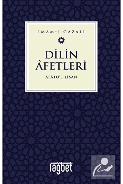 Rağbet Yayınları Dilin Afetleri & Afatül Lisan