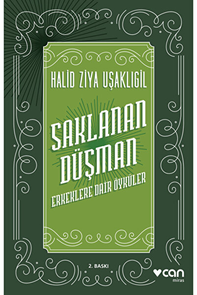 CAN Saklanan Düşman: Erkeklere Dair Öyküler