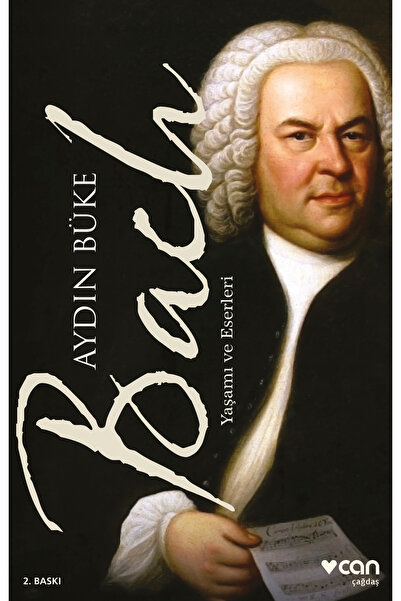 CAN Bach / Yaşamı ve Eserleri