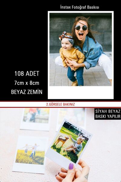 Bytwo 108 ADET İNSTAX BASKI - FOTO BASKI - FOTOĞRAF BASKI - 7X8cm