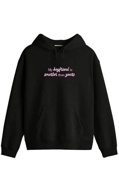 BetterThanCo My Boyfriend - Regular Hoodie