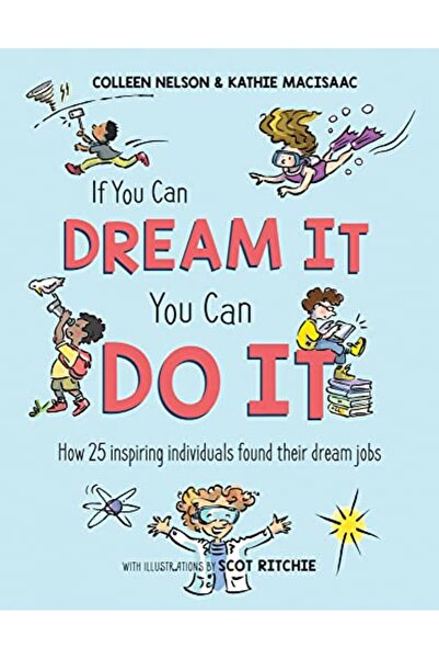 Pajama Press إذا كان بوسعك أن تحلم بشيء، فبإمكانك تحقيقه كيف وجد 25 شخصًا مله...