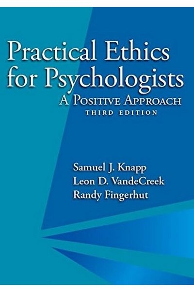 American Psychological Association الأخلاقيات العملية لعلماء النفس: نهج إيجابي