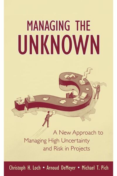 John Wiley & Sons Inc إدارة المجهول: نهج جديد لإدارة عدم اليقين والمخاطر العا...