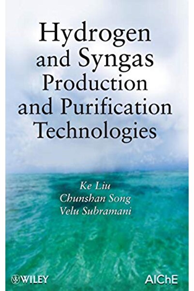 John Wiley & Sons Inc تكنولوجيات إنتاج وتنقية الهيدروجين والغاز الاصطناعي