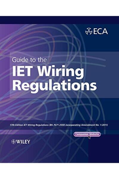 Wiley-Blackwell دليل لوائح الأسلاك الكهربائية IET لوائح الأسلاك الكهربائية IE...