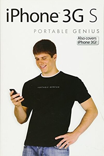 Wiley برنامج Portable Genius الخاص بـ Iphone 3Gs يغطي أيضًا Iphone 3G