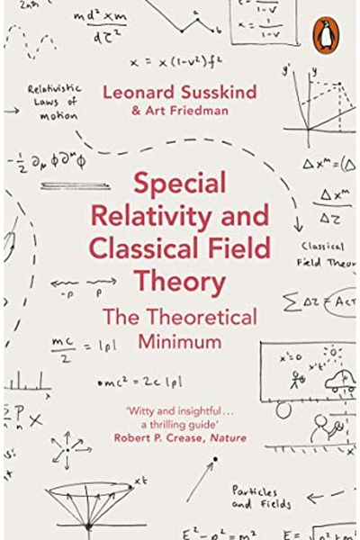 Penguin Books Special Relativity And Classical Field Theory