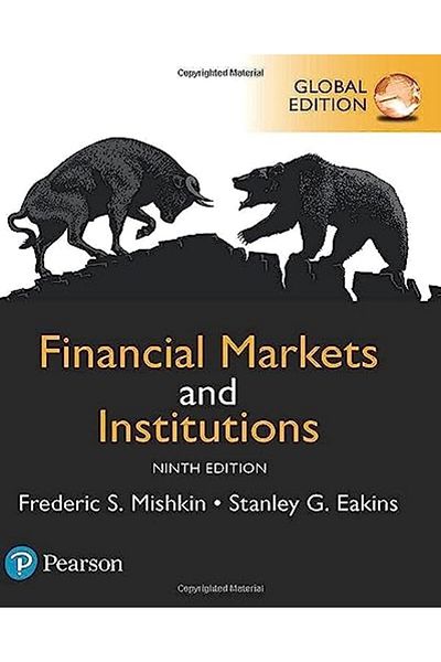 Pearson Financial Markets And Institutions Global Edition