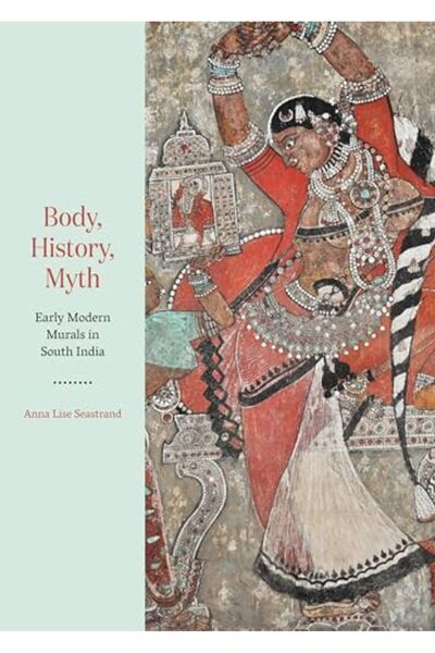 Princeton University Press أسطورة تاريخ الجسد ولوحات جدارية من العصر الحديث ا...