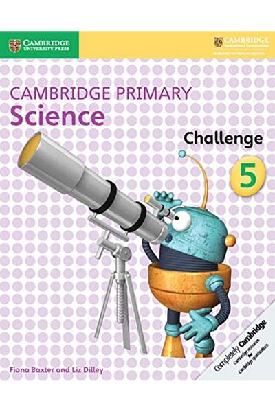 Cambridge University Press Cambridge Primary Science Challenge 5